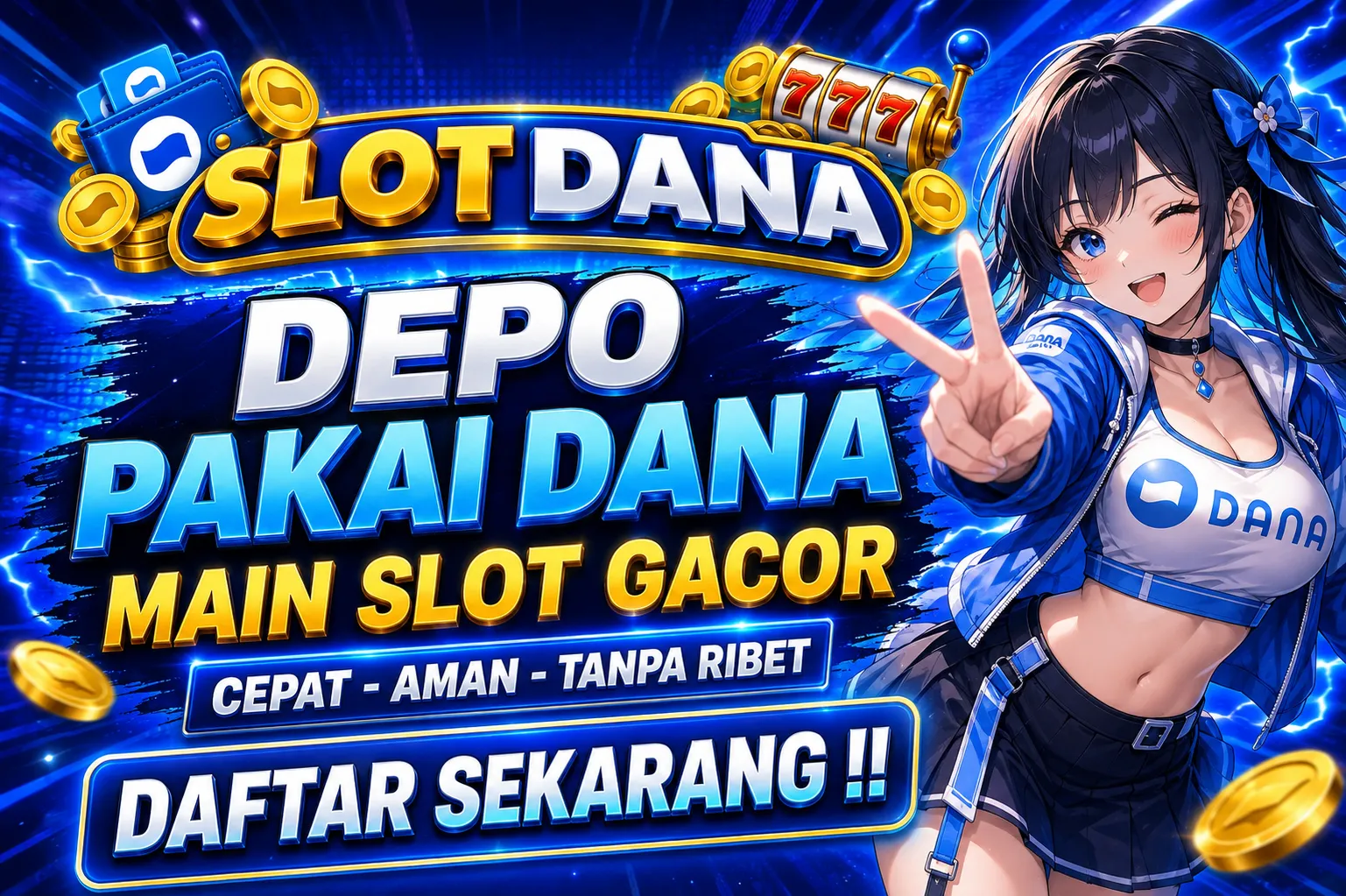Daftar SLOT DANA